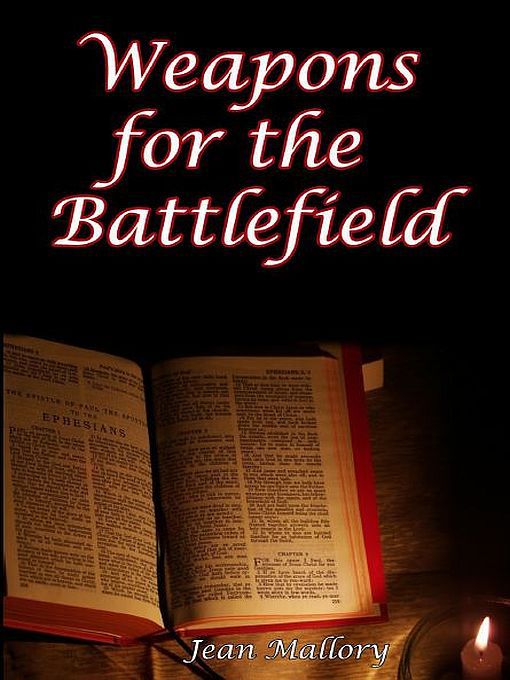 Title details for Weapons for the Battlefield by Jean Mallory - Available